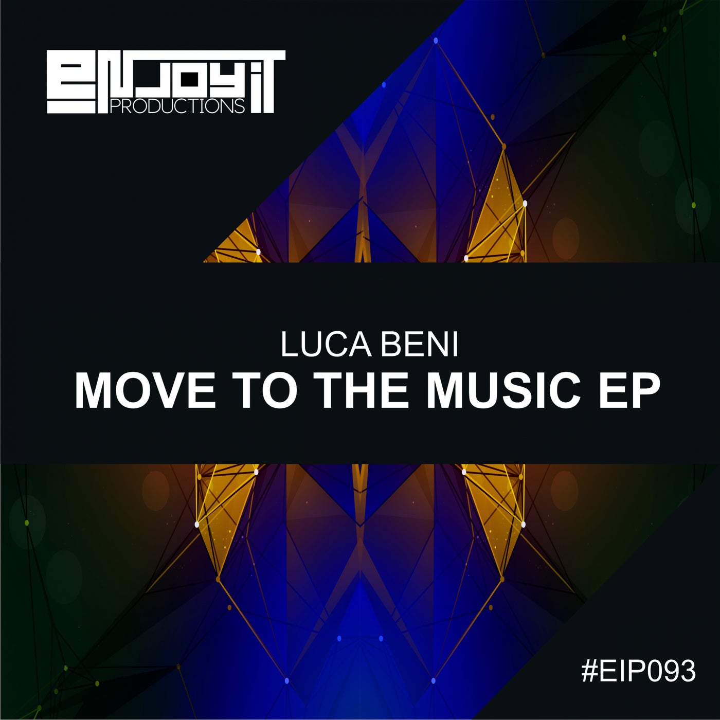 Luca Beni – Move To The Music EP [EIP093]